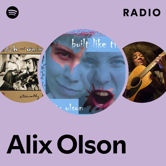 Alix Olson Spotify