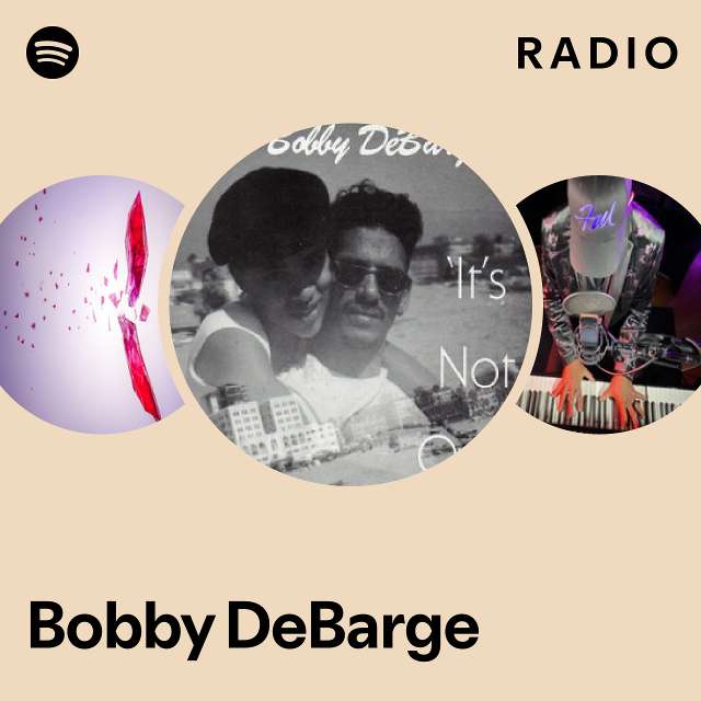 Bobby DeBarge | Spotify