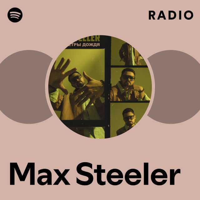 Max Steeler Radio