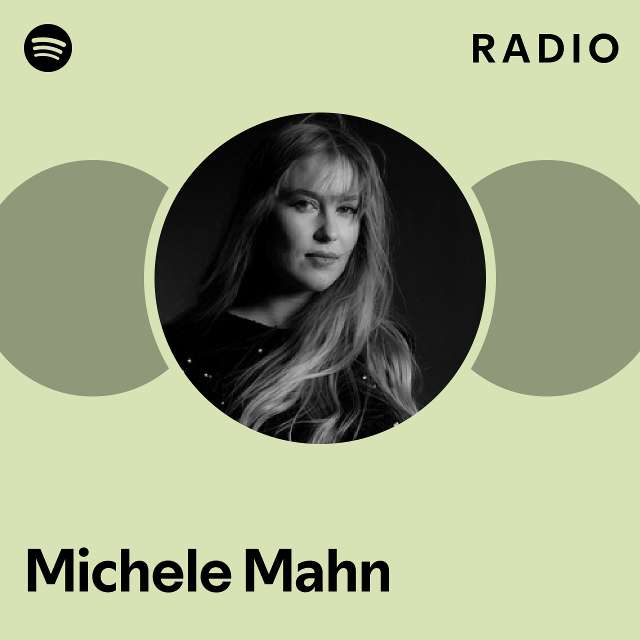 Michele Mahn Spotify