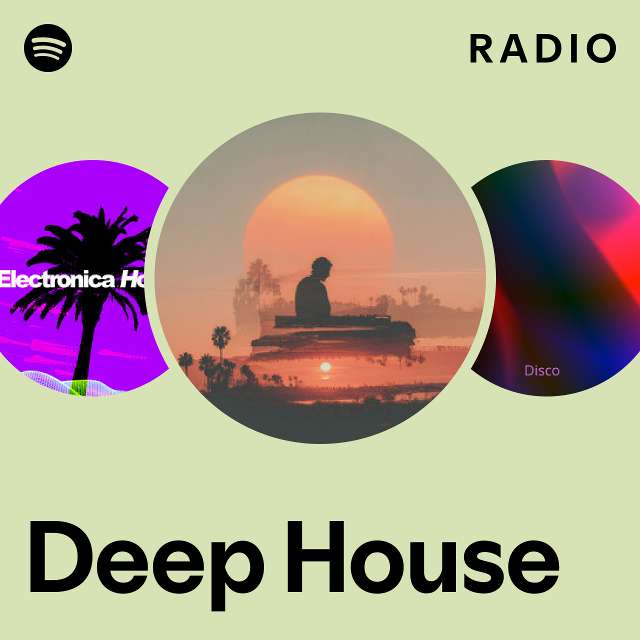 Deep House Radio - Playlist By Spotify | Spotify