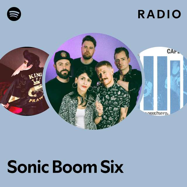 Sonic Boom Six: álbuns, músicas, playlists