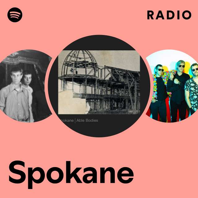 Spokane | Spotify