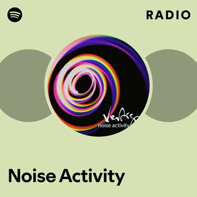 Noise Activity Radio
