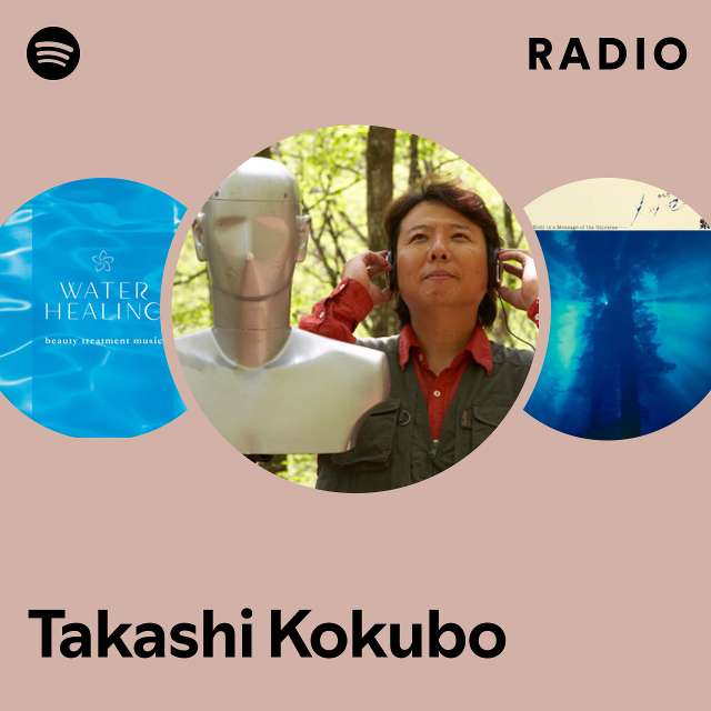 Takashi Kokubo | Spotify