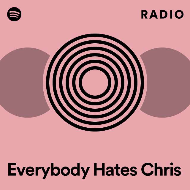 Everybody Hates Chris Radio