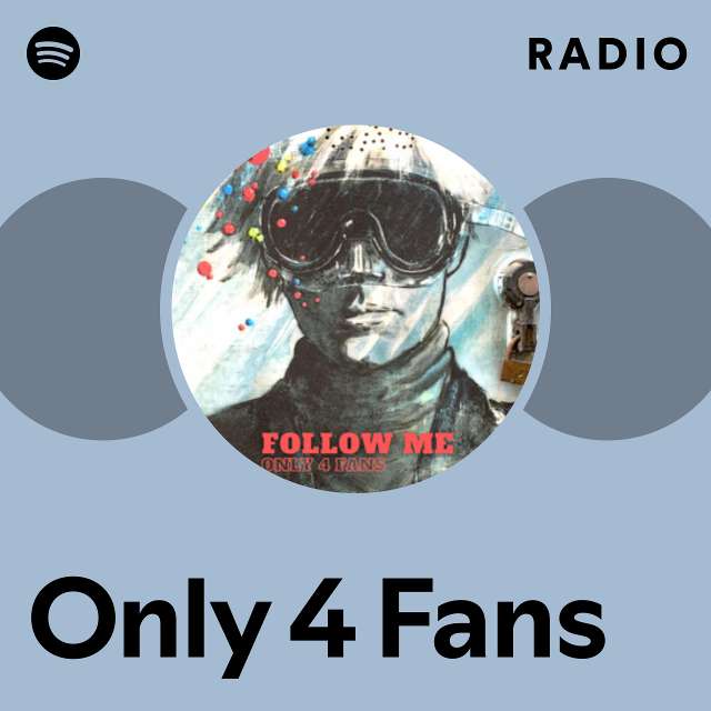 Only 4 Fans 
