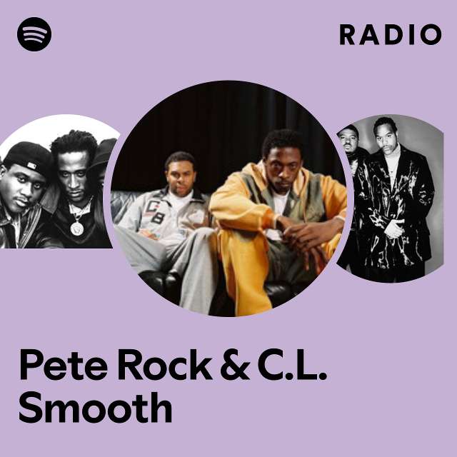Pete Rock & C.L. Smooth | Spotify