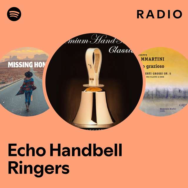 Echo Handbell Ringers | Spotify