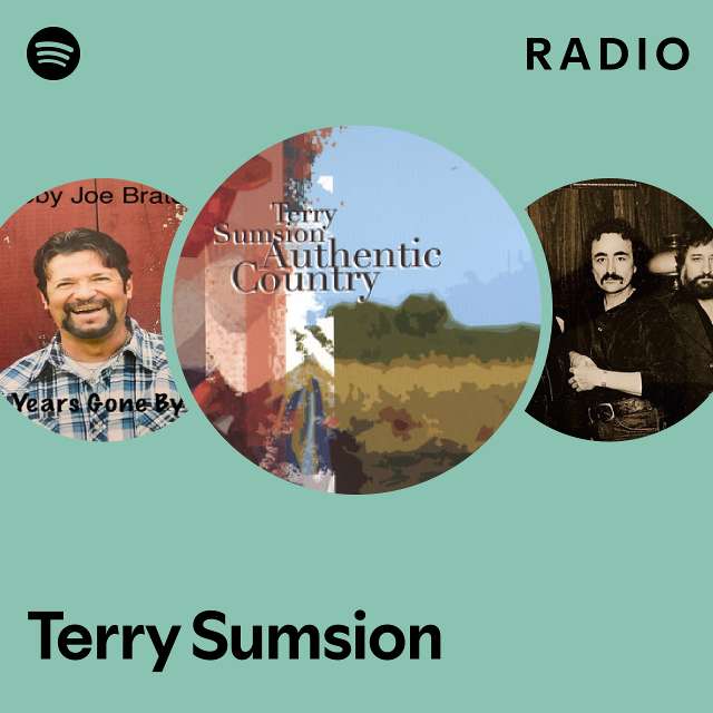 Terry Sumsion Radio - playlist by Spotify | Spotify