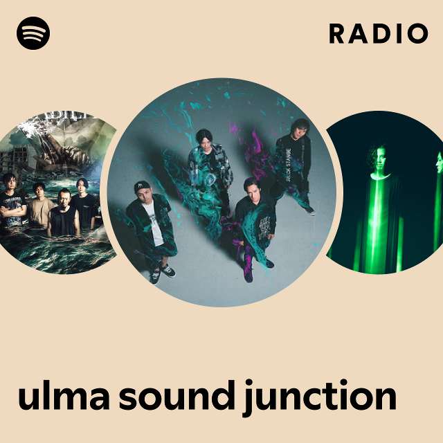 ulma sound junction | Spotify