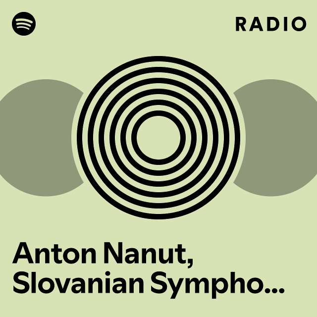 Anton Nanut, Slovanian Symphony Orchestra Radio