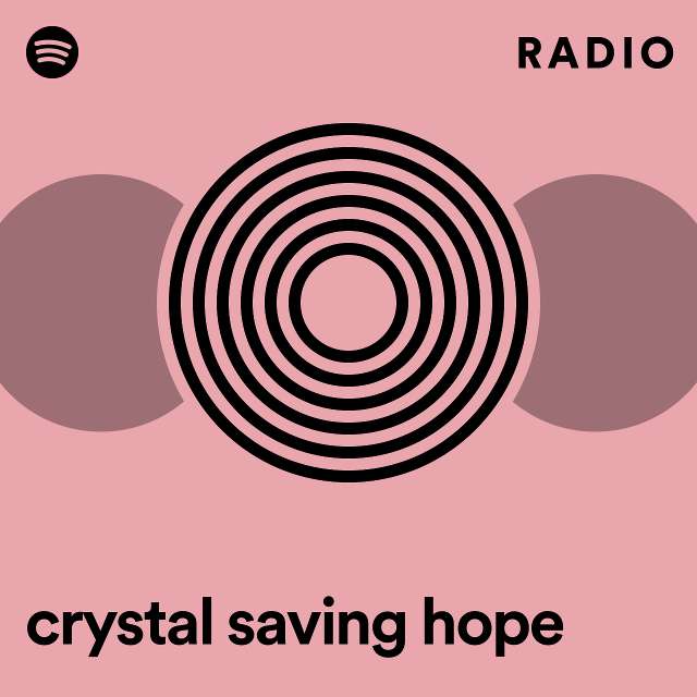 crystal saving hope Radio
