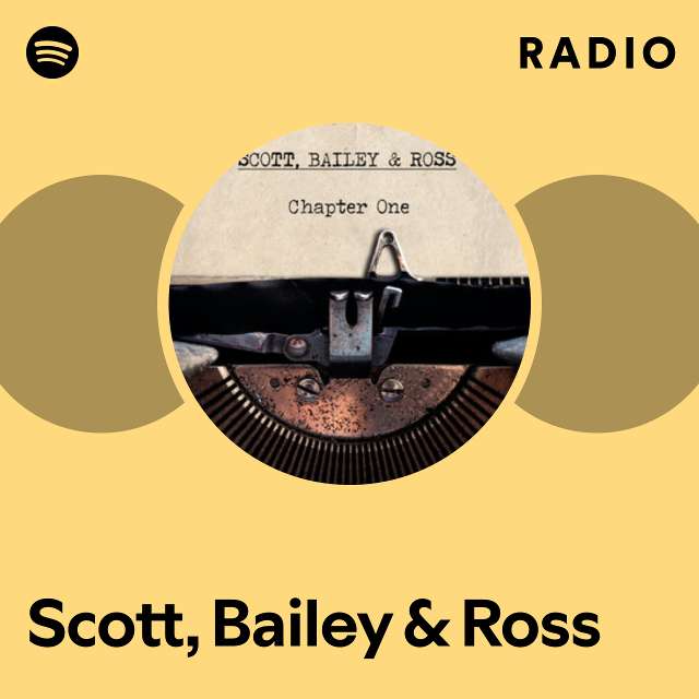 Scott, Bailey & Ross Radio