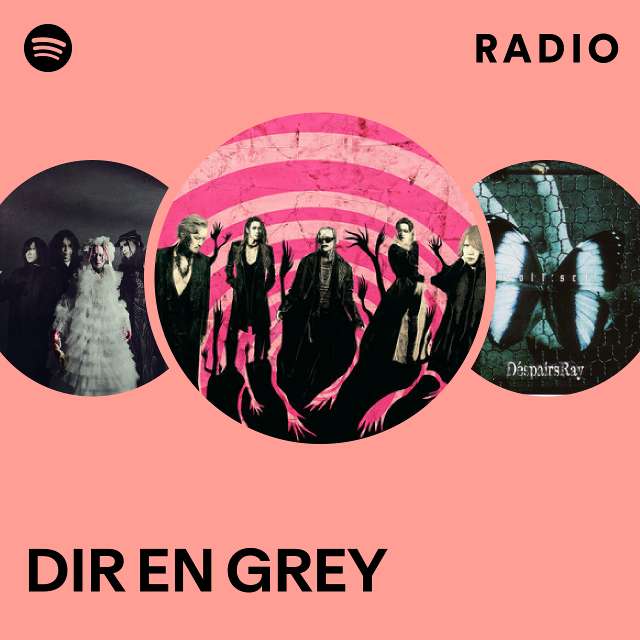 DIR EN GREY Spotify