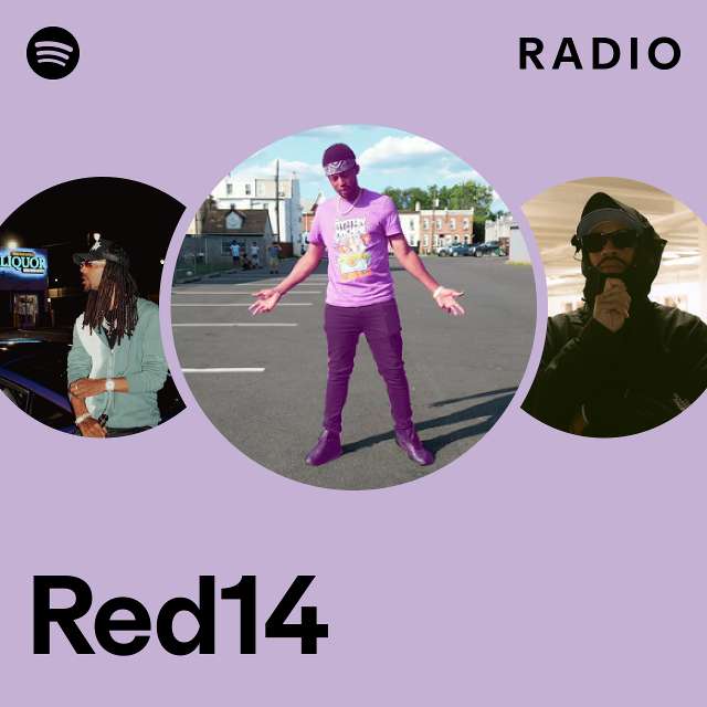 Red14 Radio - playlist by Spotify | Spotify