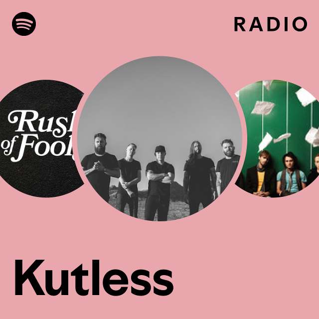 Kutless Radio playlist by Spotify Spotify
