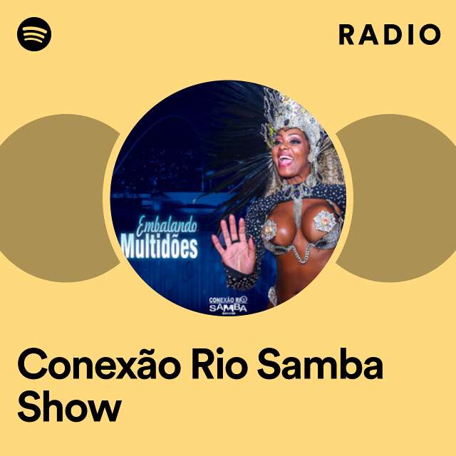 Imagem de Conexão Rio Samba Show