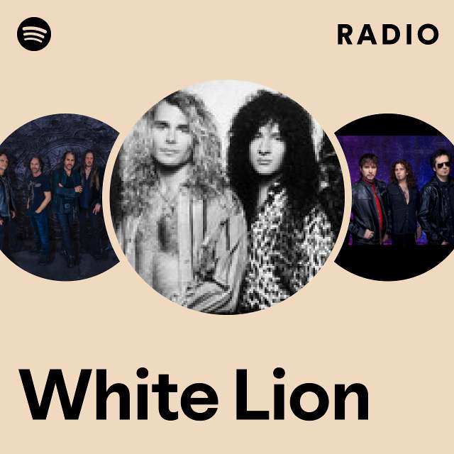 White Lion | Spotify