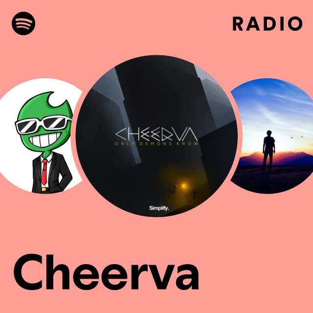 Cheerva Radio - playlist by Spotify