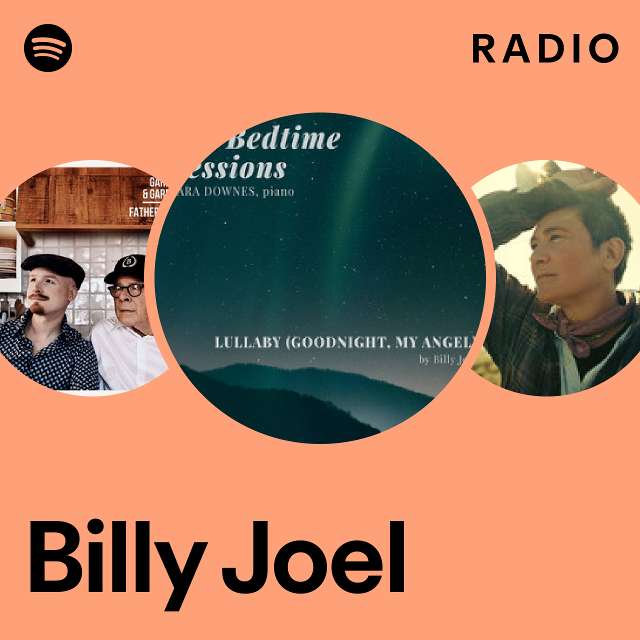 Billy Joel Radio playlist by Spotify Spotify