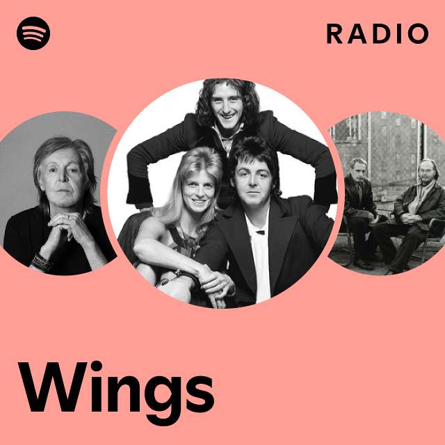 Wings Radio - playlist by Spotify | Spotify