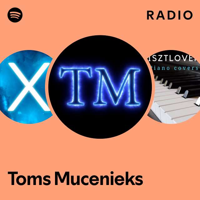 toms-mucenieks-radio-playlist-by-spotify-spotify