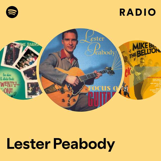 Lester Peabody | Spotify
