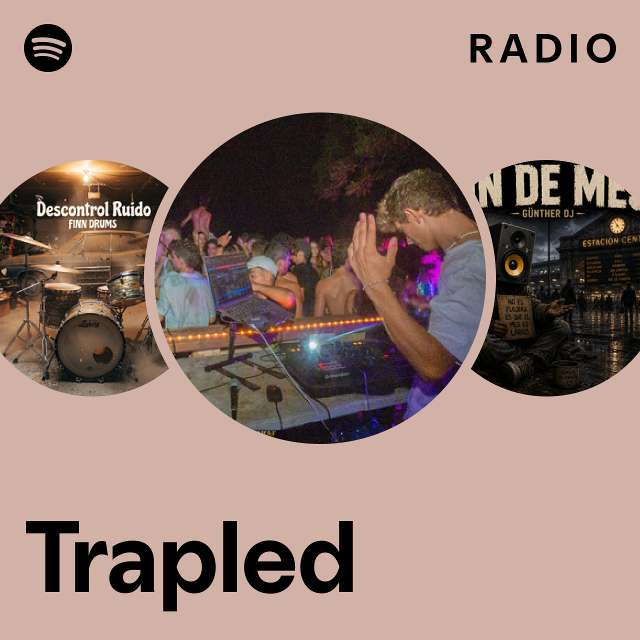 Trapled Radio - playlist by Spotify | Spotify