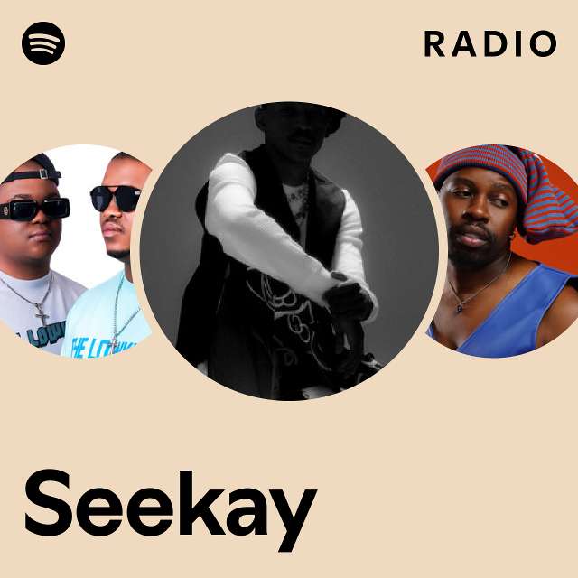 Seekay Radio - playlist by Spotify | Spotify