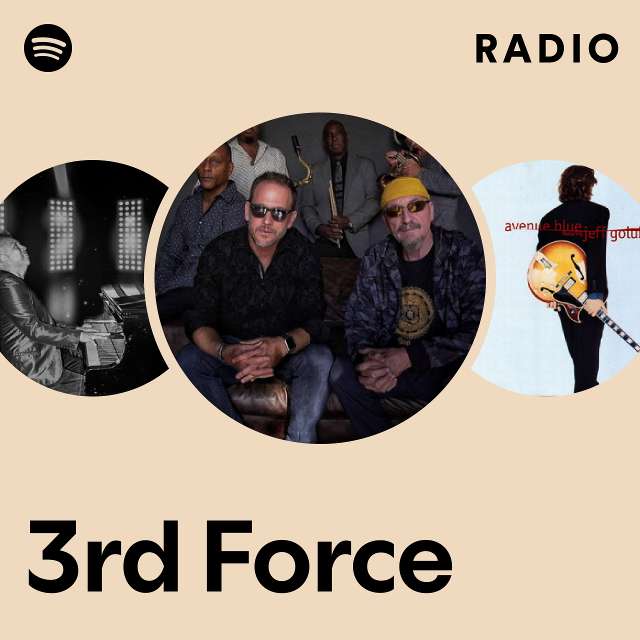 3rd Force | Spotify