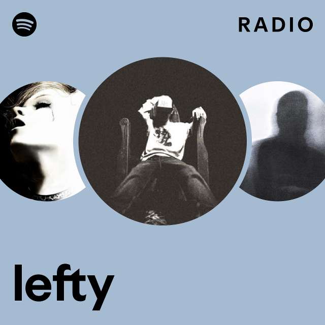 lefty Radio - playlist by Spotify | Spotify