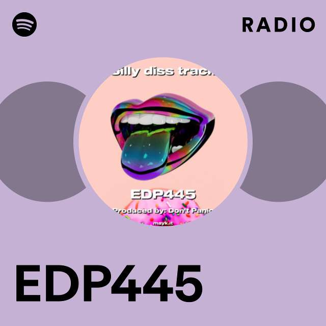 EDP445 music, videos, stats, and photos