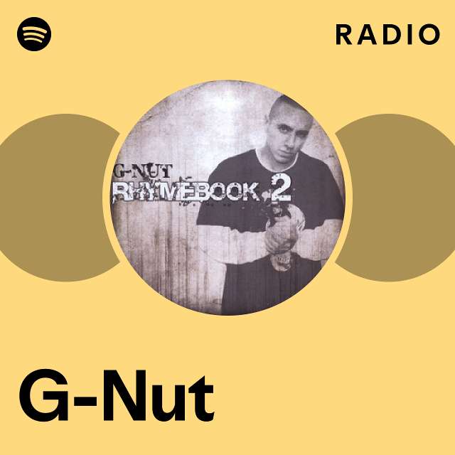 G-Nut Radio - playlist by Spotify | Spotify