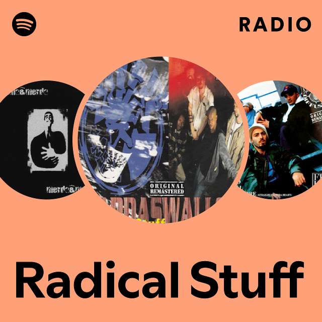 Radical Stuff | Spotify