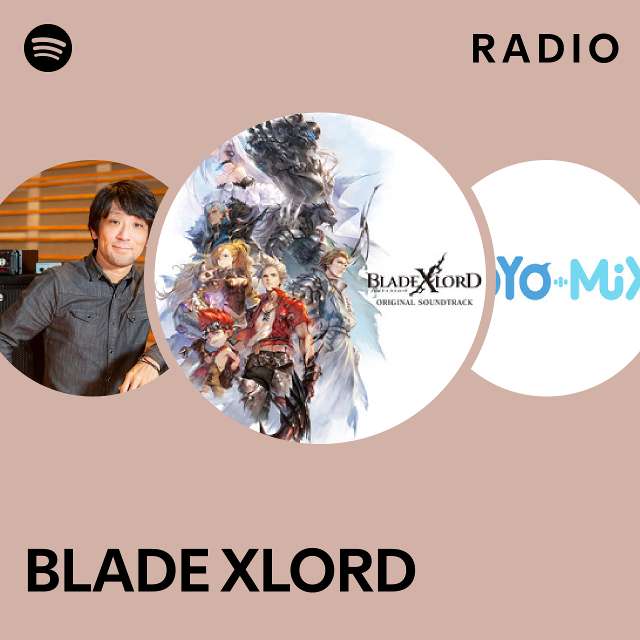 BLADE XLORD | Spotify