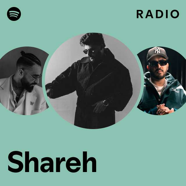 Shareh Radio - playlist by Spotify | Spotify
