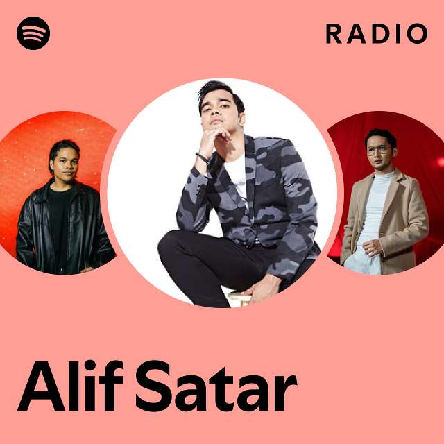 Alif Satar Radio - playlist by Spotify | Spotify