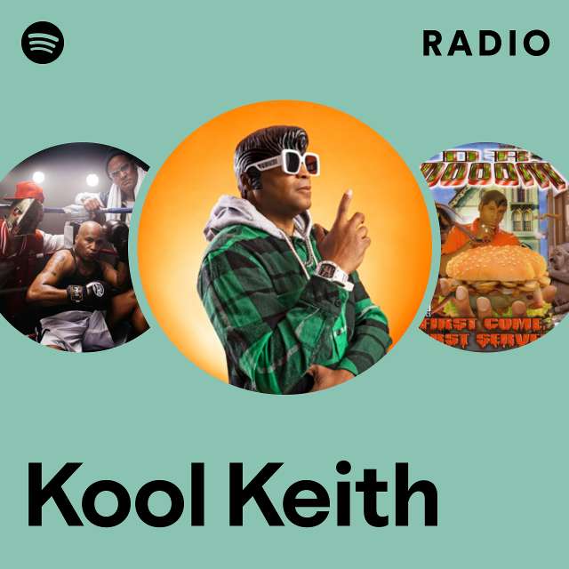 Kool Keith | Spotify