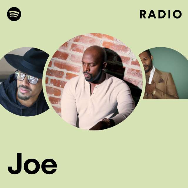 Joe | Spotify