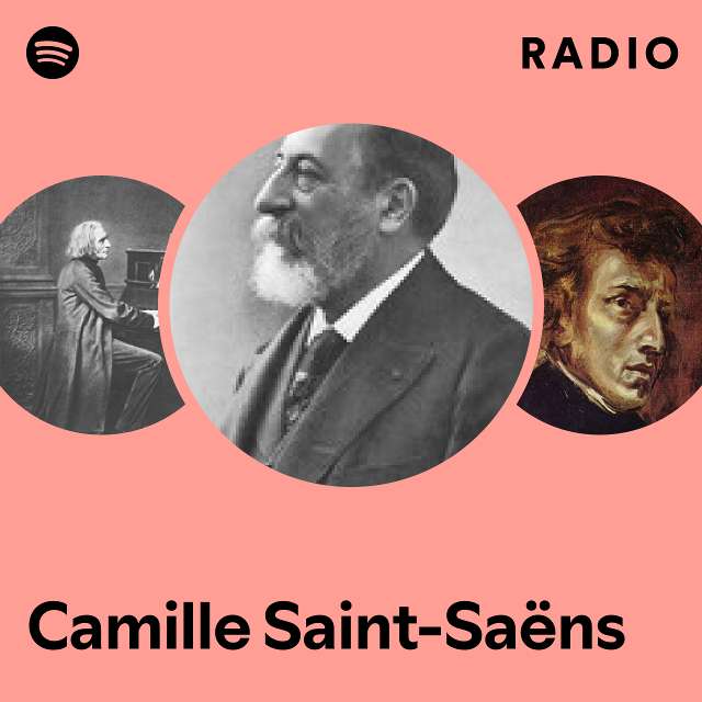 The Many Faces of Camille Saint-Saëns