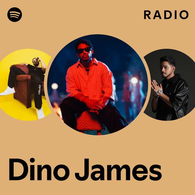 Dino James Radio - playlist by Spotify | Spotify