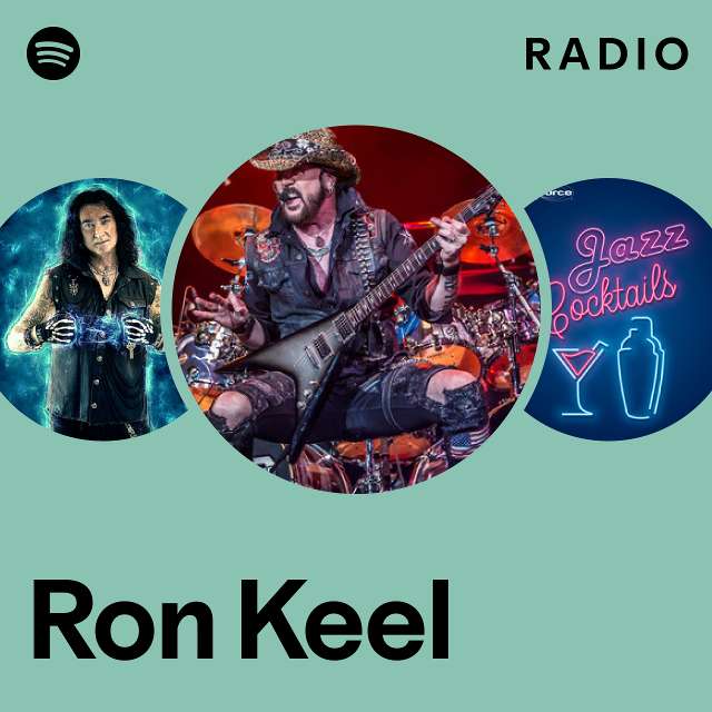 Ron Keel Radio playlist by Spotify Spotify