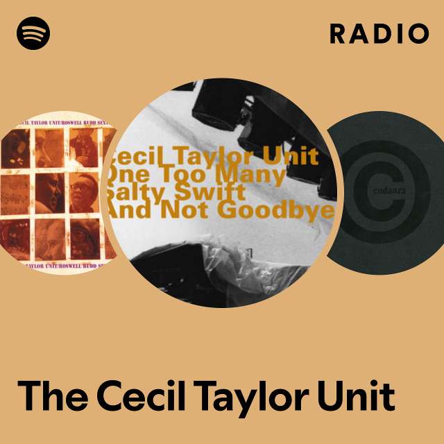 The Cecil Taylor Unit | Spotify