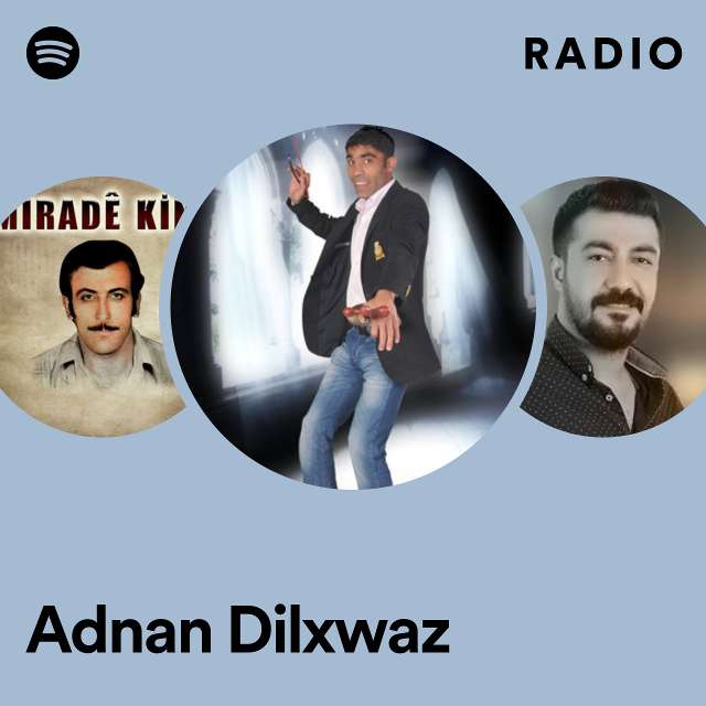 Adnan Dilxwaz Radio