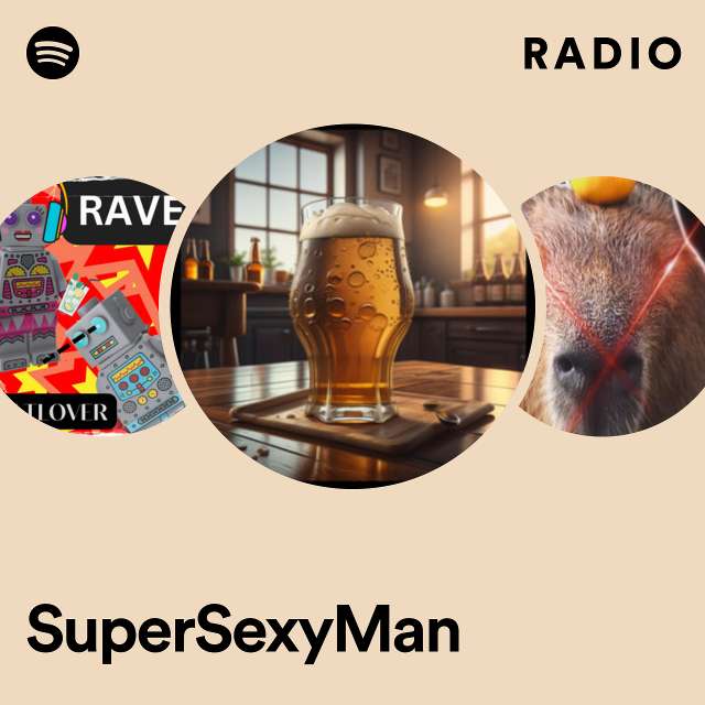 SuperSexyMan Radio