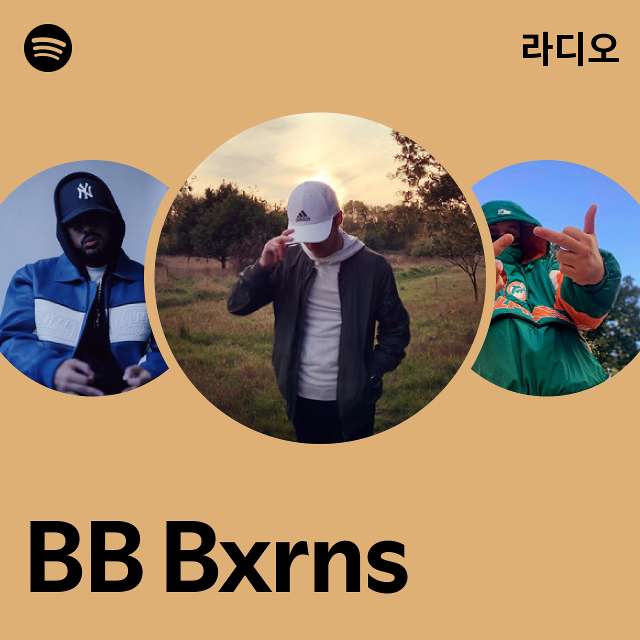 BB Bxrns 라디오 - playlist by Spotify | Spotify BB Bxrns 라디오