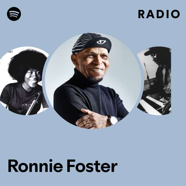 Ronnie Foster | Spotify