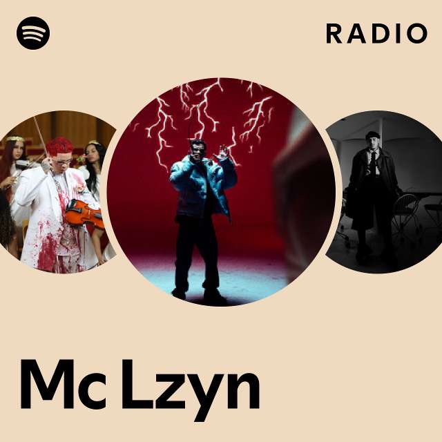 Mc Lzyn Radio - playlist by Spotify | Spotify