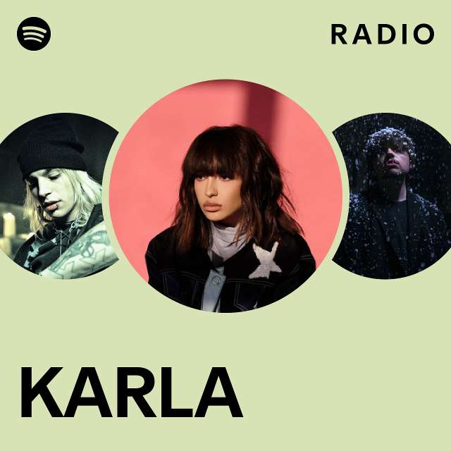 KARLA Radio - playlist by Spotify | Spotify